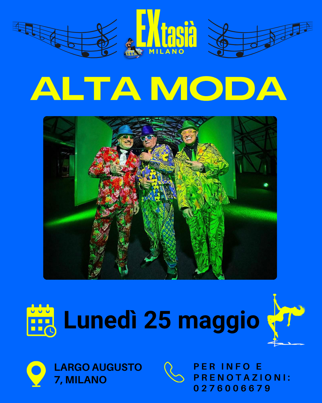 ALTA MODA | Extasi&agrave; | ALTA MODA BAND vi aspetta all'EXTASIA' lunedì 25 maggio 2026! Non potete assolutamente mancare!