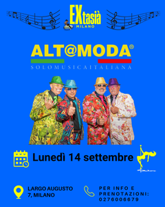 Luned&igrave; 14 settembre | ore 23.00 | Alta Moda | Extasi&agrave;